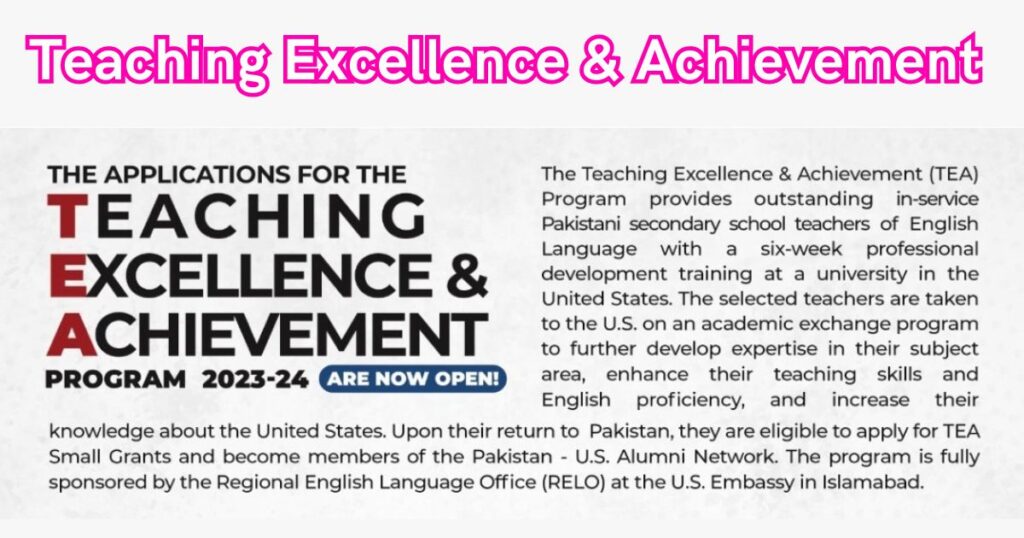 Teaching Excellence and Achievement TEA Program for Pakistan