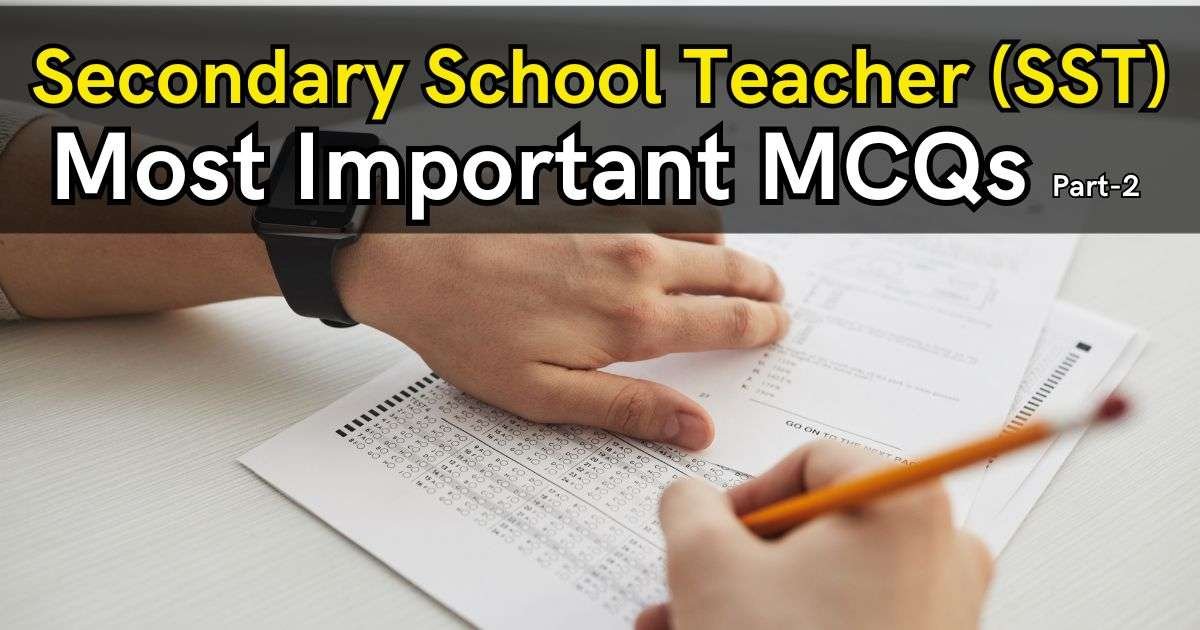 Most Repeated SPSC SST MCQs