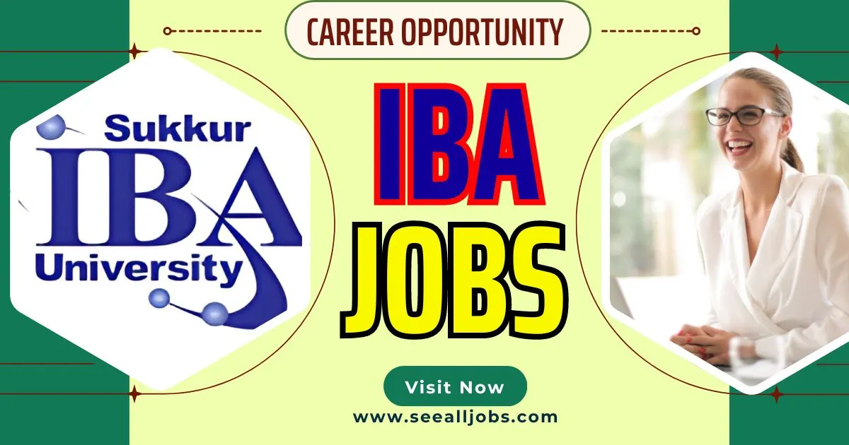 Sukkur Institute of Business Administration IBA Jobs