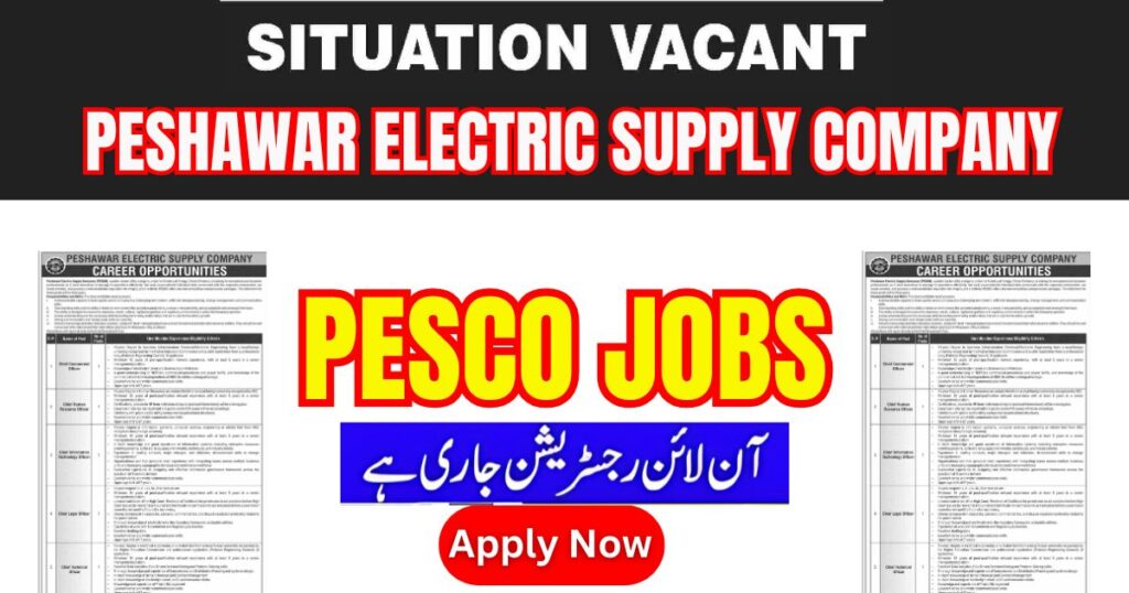 Peshawar Electric Supply Company Jobs or PESCO Jobs