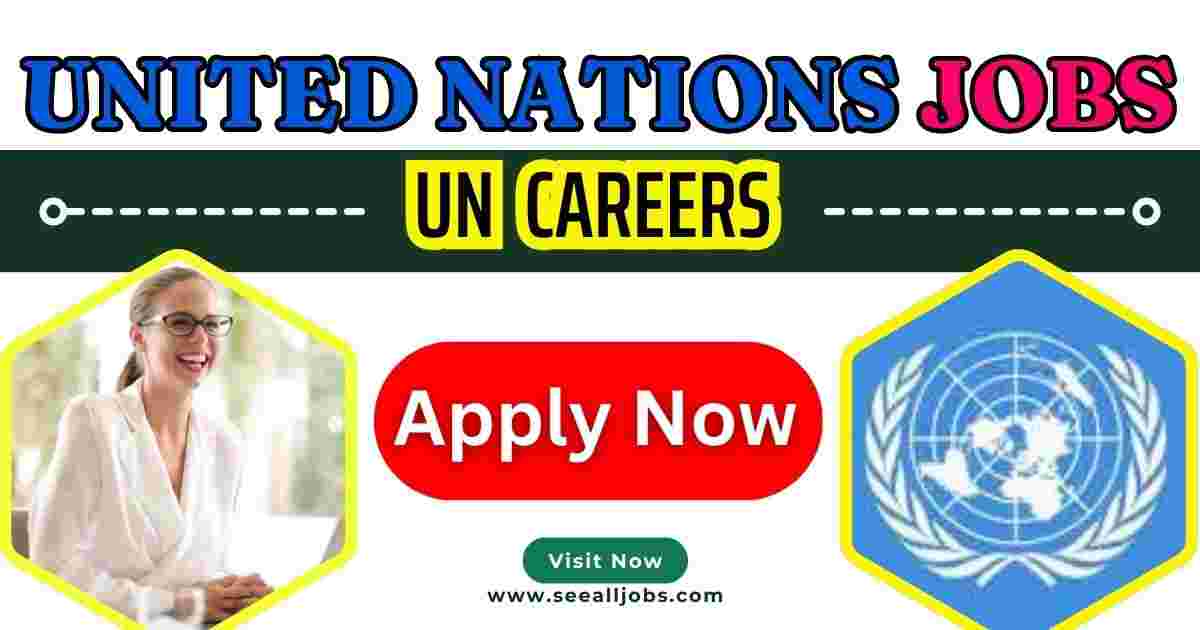 Latest United Nations UN jobs (UN Careers)