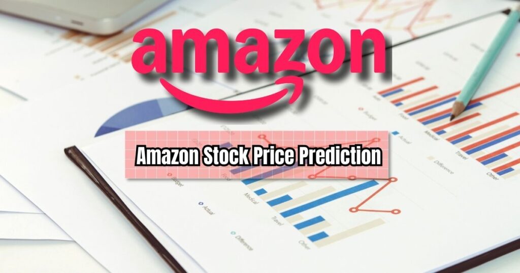 Amazon Stock Price Prediction