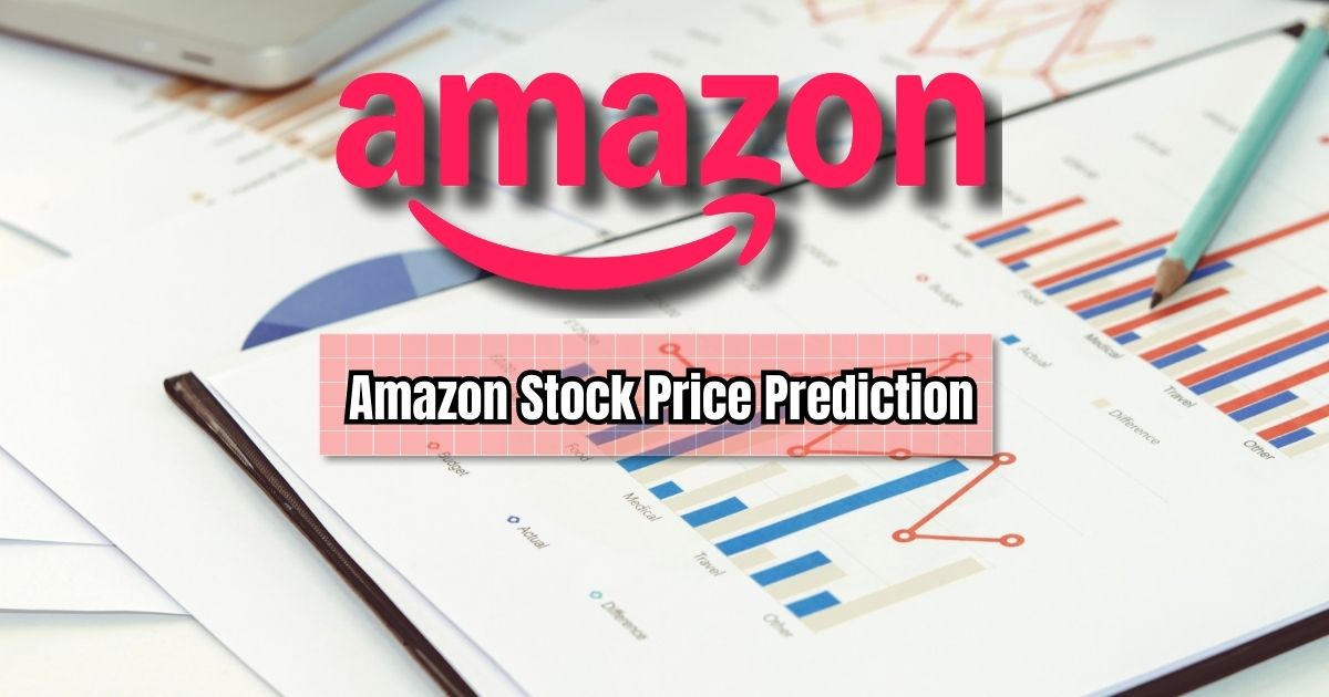 Amazon Stock Price Prediction