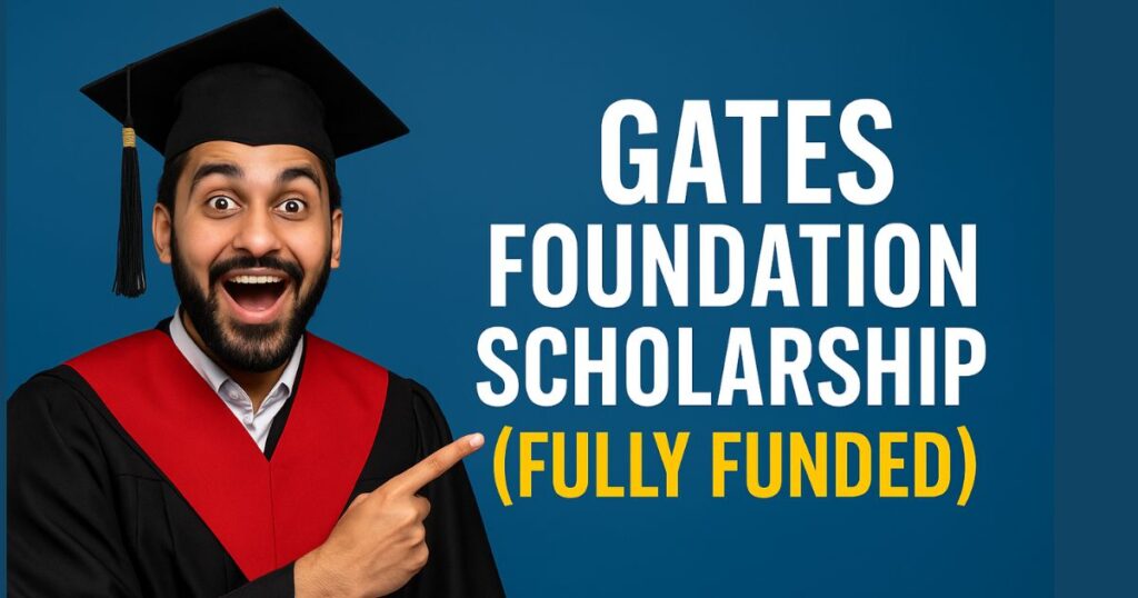 Gates Foundation Scholarship In USA