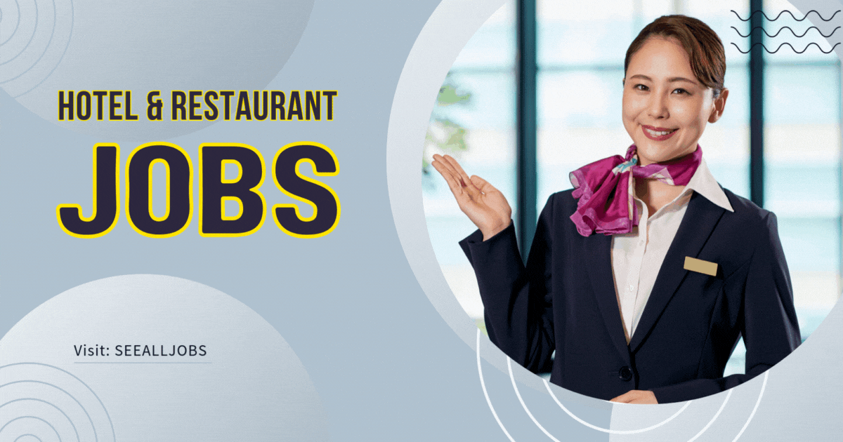 Hotel Jobs - Restaurant Jobs